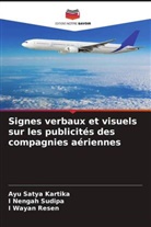 Ayu Satya Kartika, I Wayan Resen, I Nengah Sudipa - Signes verbaux et visuels sur les publicités des compagnies aériennes