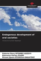 Ricson Jipson Eckassa-Ongateke, Bienvenu Karley Esami, Paterne Davy Ntombo Adzoyi - Endogenous development of oral societies