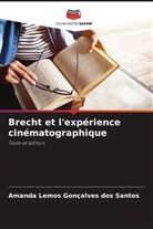 Amanda Lemos Gonçalves dos Santos - Brecht et l'expérience cinématographique