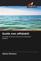 Adrian Reimers - Guide non affidabili