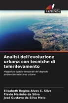 José Gustavo Da Silva Melo, Flavio Marinho Da Silva, Elisabeth Regina Alves C. Silva - Analisi dell'evoluzione urbana con tecniche di telerilevamento