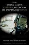 Marc (EDT)/ Henrichsen Ambinder, Marc Ambinder, Ambinder Marc, Jennifer R. Henrichsen, Henrichsen Jennifer R., Connie Rosati - National Security, Journalism and Law in an Age of Information Warfare
