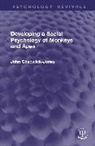 John Chadwick-Jones, Chadwick-Jones John - Developing a Social Psychology of Monkeys and Apes