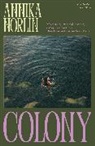 Annika Norlin - Colony