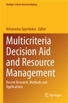 Athanasios Spyridakos - Multicriteria Decision Aid and Resource Management