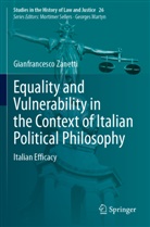 Gianfrancesco Zanetti - Equality and Vulnerability in the Context of Italian Political Philosophy