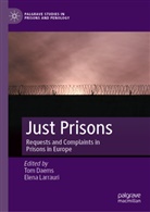 Tom Daems, Larrauri, Elena Larrauri - Just Prisons