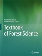 Asim Kumar Mandal, Asim Kumar Mandal, Nicodemus, Abel Nicodemus - Textbook of Forest Science