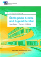 Mikota, Jana Mikota, Sippl, Carmen Sippl - Ökologische Kinder- und Jugendliteratur