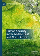 Alaa Al-Din Arafat - Human Security in the Middle East and North Africa