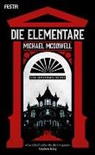 Michael McDowell - Die Elementare