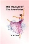 W. W. Tarn - The Treasure of the Isle of Mist