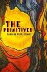 Darlene Barry Quaife - The Primitives