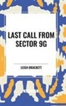 Leigh Brackett - Last Call from Sector 9g