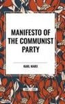 Friedrich Engels, Karl Marx - Manifesto of the Communist Party