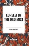 Leigh Brackett - Lorelei of the Red Mist