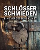 Denis Frechette, William Morrison - Schlösser schmieden