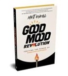 Matt O'Neill - Good Mood Revolution
