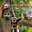 Sensei Paul David - Nin¿os en la Tierra Aventuras de vida Silvestre - Explora el Mundo Squirrel Monkey - Costa Rica