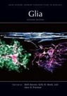 Marc Freeman, Kelly Monk, Beth Stevens - Glia, Second Edition