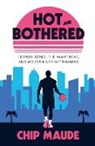 Chip Maude - Hot and Bothered