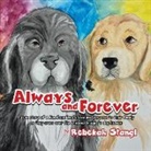 Rebekah Stangl - Always and Forever