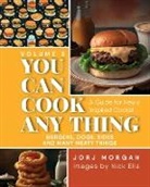 Jorj Morgan - You Can Cook Any Thing