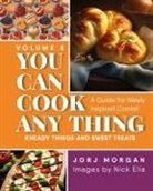 Jorj Morgan - You Can Cook Any Thing