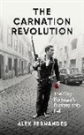 Alex Fernandes - The Carnation Revolution