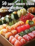 Kelly Johnson - 50 Japan Summer Season Recipes for Home