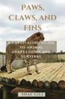 Shae Gill - Paws, Claws, and Fins