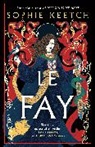 Sophie Keetch - Le Fay