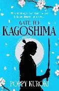 Poppy Kuroki - Gate to Kagoshima