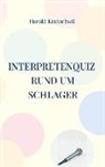 Harald Kratochwil - Interpretenquiz