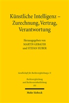 Martin Gebauer, Huber, Stefan Huber - Künstliche Intelligenz - Zurechnung, Vertrag, Verantwortung