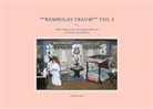 Angelika Wolf - ***Bambolas Traum*** Teil 2