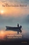 Helon Habila - Su Üzerindeki Petrol