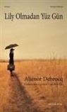 Alienor Debrocq - Lily Olmadan Yüz Gün