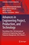 Ravindu Kahandawa, James Olabode Bamidele Rotimi, Wajiha Mohsin Shahzad, Monty Sutrisna - Advances in Engineering Project, Production, and Technology