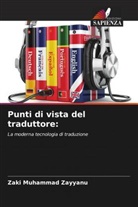 Zaki Muhammad Zayyanu - Punti di vista del traduttore: