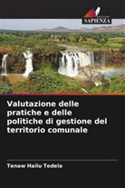 Tenaw Hailu Tedela - Valutazione delle pratiche e delle politiche di gestione del territorio comunale