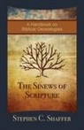 Stephen C. Shaffer - The Sinews of Scripture