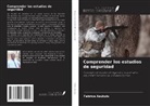 Fabrice Asukulu - Comprender los estudios de seguridad