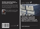 Oprite Bobmanuel - Hormigón espumado producido utilizando agentes espumantes de base proteica y sintética