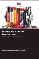 Zaki Muhammad Zayyanu - Points de vue du traducteur :