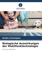 Bindhu Christopher - Biologische Auswirkungen der Mobilfunktechnologie