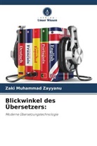 Zaki Muhammad Zayyanu - Blickwinkel des Übersetzers: