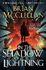 Brian McClellan, McClellan Brian - In the Shadow of Lightning