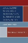 Thomas J. Webster - Analyzing Strategic Behavior in Business and Economics