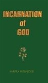 Maria Iskander - Incarnation of God